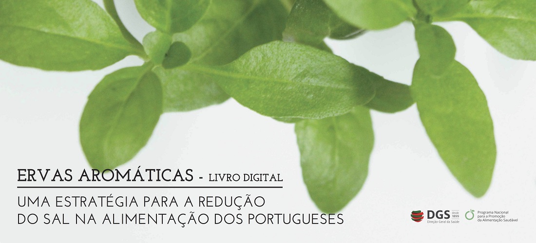 Ervas aromáticas – Uma estratégia para a redução do sal na alimentação dos portugueses