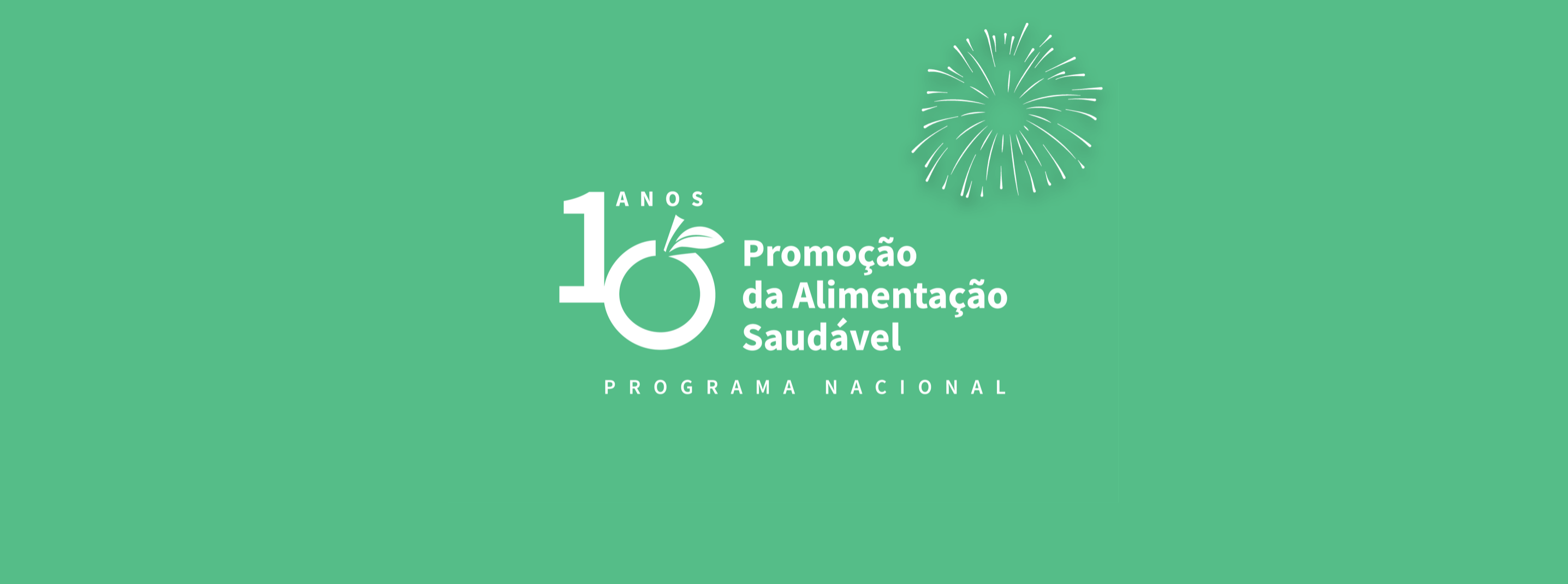 10 anos do PNPAS – uma década a promover a alimentação saudável em Portugal