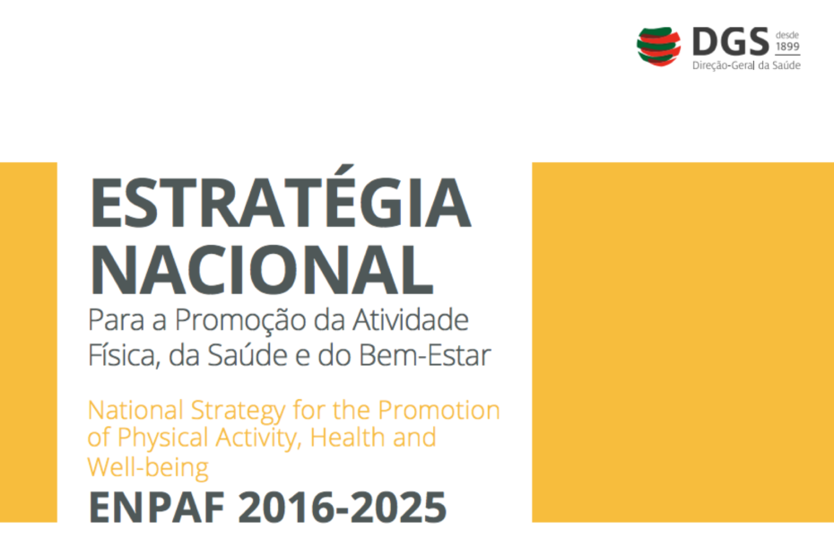 Estratégia Nacional para a Promoção da Atividade Física, da Saúde e do Bem-Estar 4
