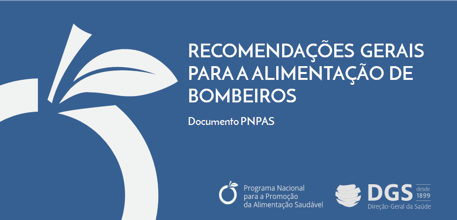 Recomendações Gerais para a Alimentação de Bombeiros 3 Recomendações Gerais para a Alimentação de Bombeiros 3