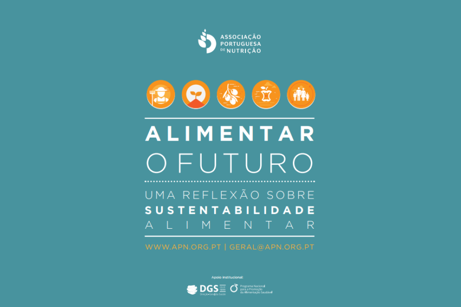 Alimentar o futuro | Uma reflexão sobre sustentabilidade alimentar 3