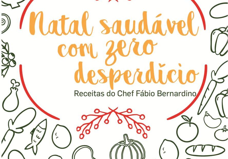 Apresentação do livro "Natal Saudável com Zero Desperdício" e lançamento da 2.ª edição do Projeto Selo Saudável 2