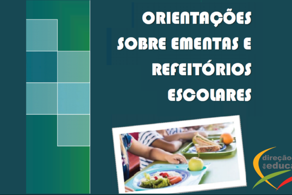Orientações sobre ementas e refeitórios escolares 2018 3