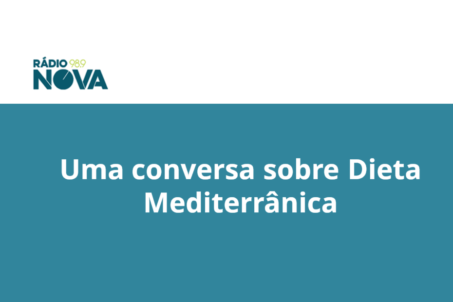 Uma conversa sobre Dieta Mediterrânica 1