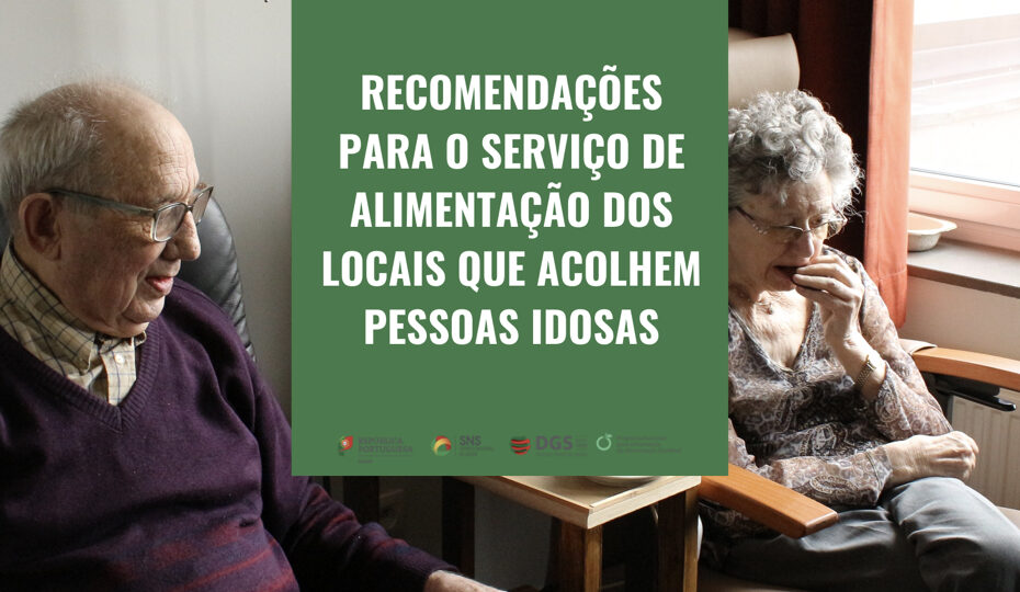 Recomendações para o serviço de alimentação dos locais que acolhem pessoas idosas 2 Recomendações para o serviço de alimentação dos locais que acolhem pessoas idosas 2