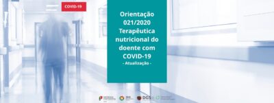 Atualização da Orientação 021/2020 para a terapêutica nutricional no doente com COVID-19 2