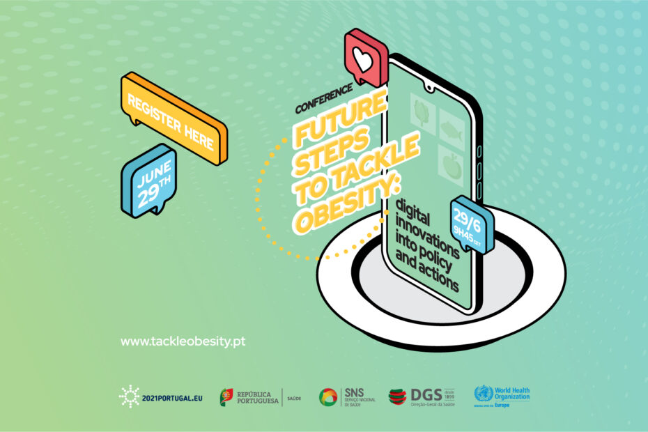 Conferência "Future Steps to Tackle Obesity" no âmbito da PPUE - inscreva-se já 5