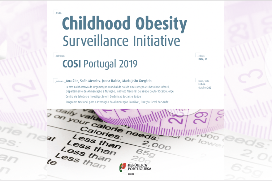 Relatório COSI (Childhood Obesity Surveillance Initiative) Portugal 2019 2 Relatório COSI (Childhood Obesity Surveillance Initiative) Portugal 2019 2