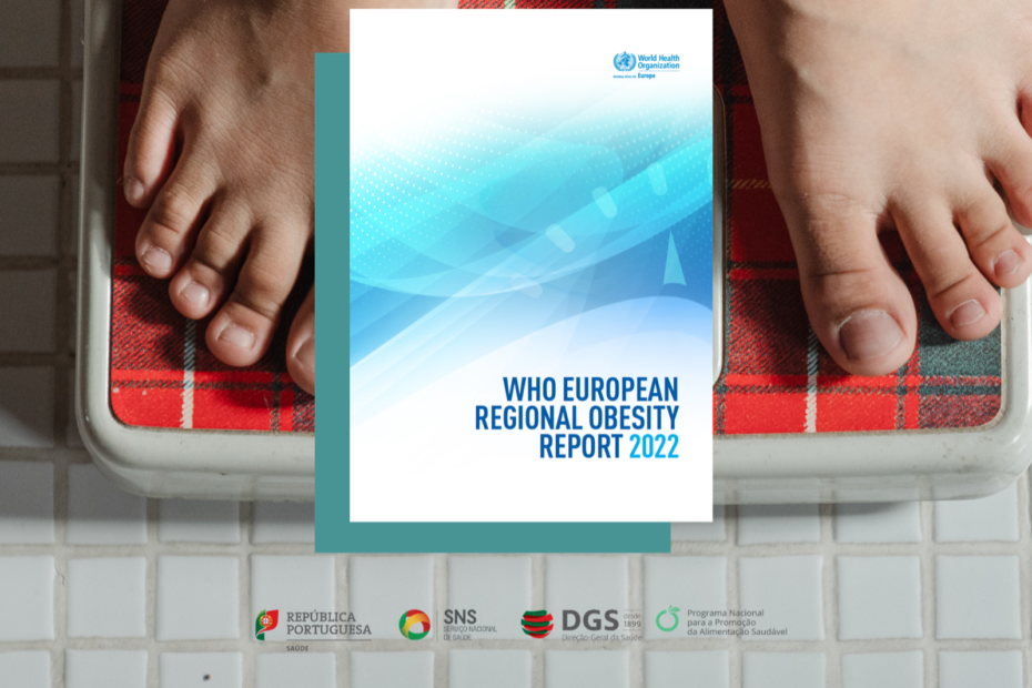 OMS publicou hoje o WHO European Regional Obesity Report 2022 1