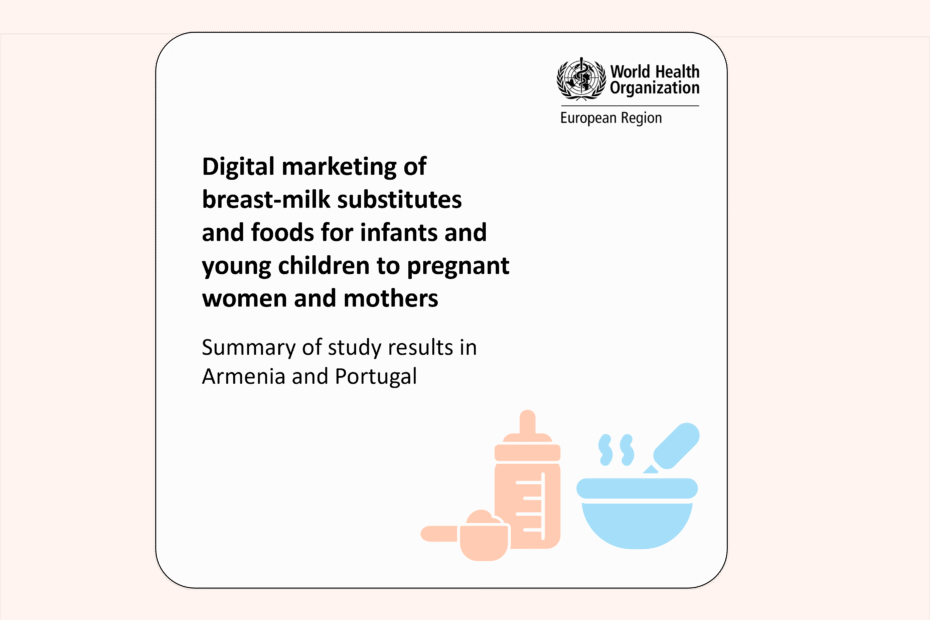 Exposição de grávidas e mães de crianças pequenas ao marketing digital a substitutos de leite materno e de alimentos para bebés - Factsheet OMS 4
