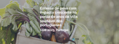 Excesso de peso com impacto crescente na perda de anos de vida saudável dos portugueses 2